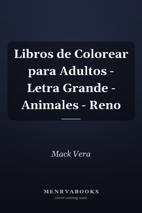 Libros de Colorear para Adultos - Letra Grande - Animales - Reno