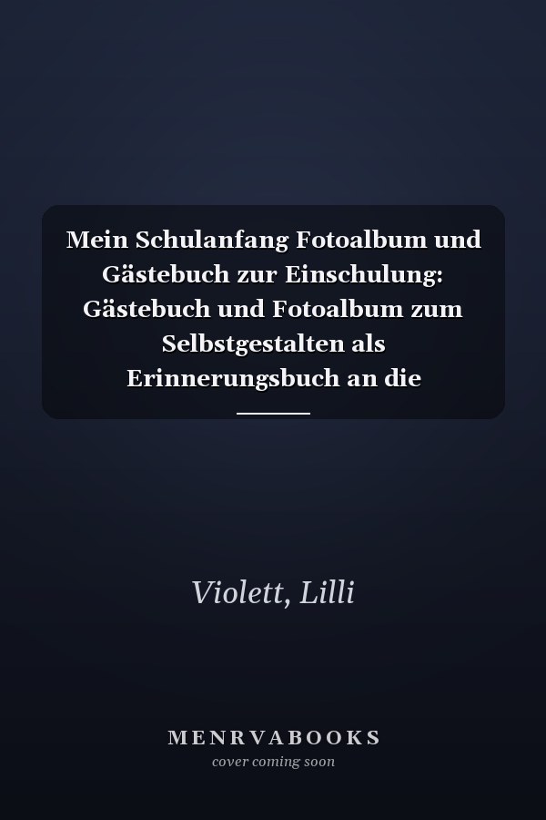 Mein Schulanfang Fotoalbum und Gästebuch zur Einschulung: Gästebuch und Fotoalbum zum Selbstgestalten als Erinnerungsbuch an die Einschulung; z.B. für ... Geschenk oder Deko (German Edition)