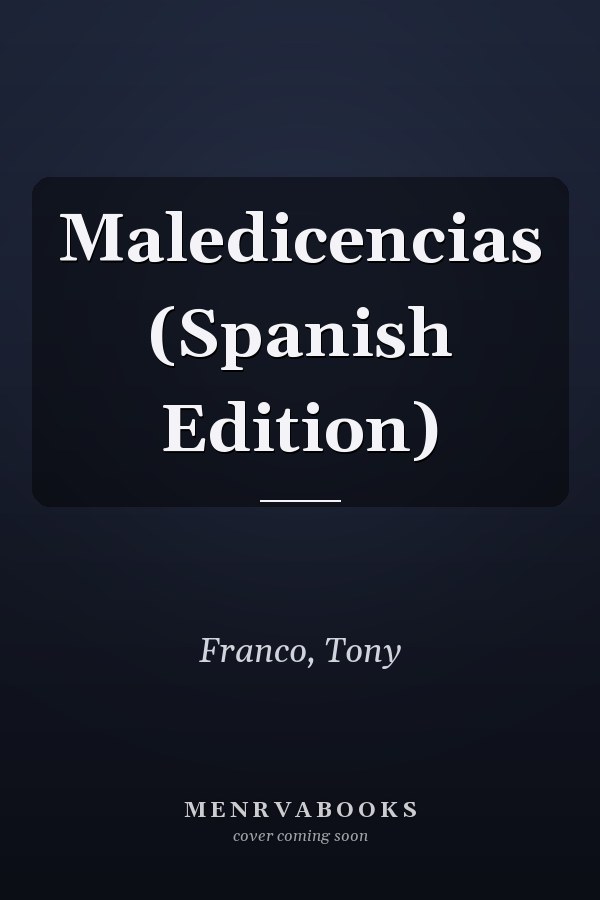 Maledicencias (Spanish Edition)