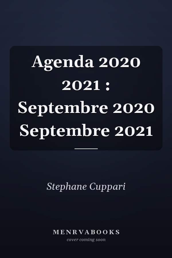 Agenda 2020 2021 : Septembre 2020  Septembre 2021