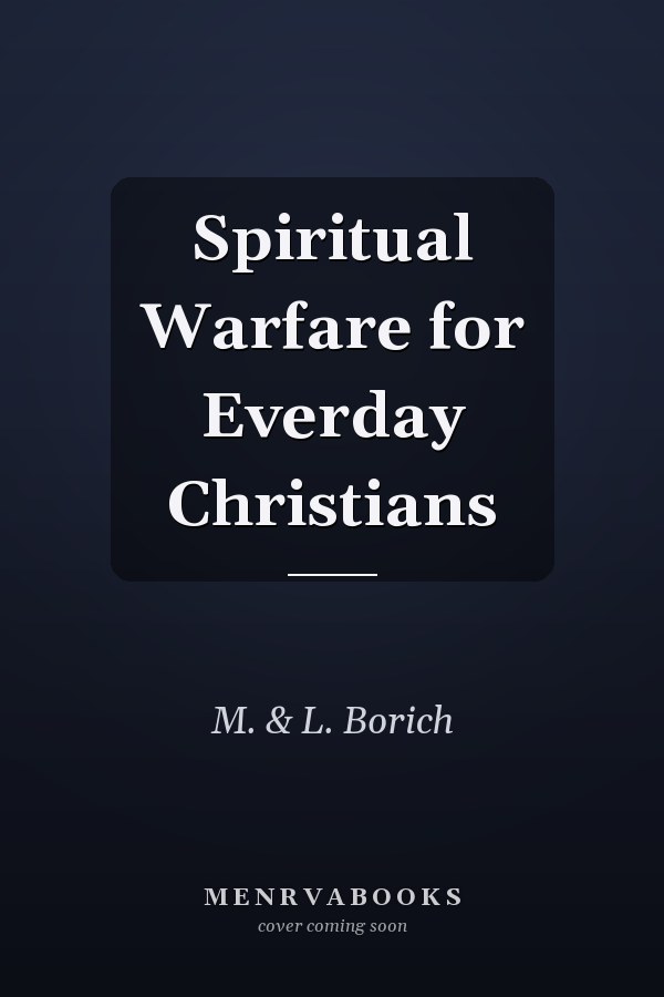 Spiritual Warfare for Everday Christians