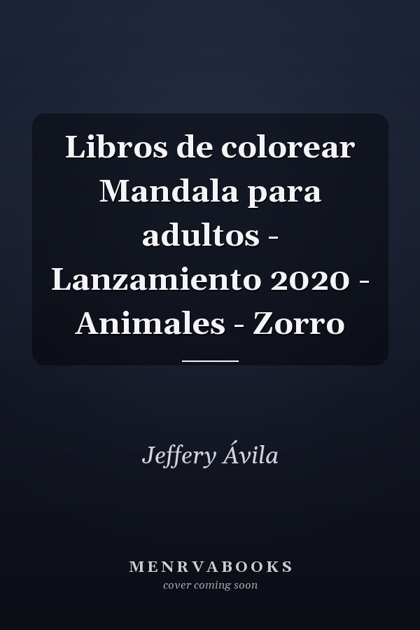 Libros de colorear Mandala para adultos - Lanzamiento 2020 - Animales - Zorro
