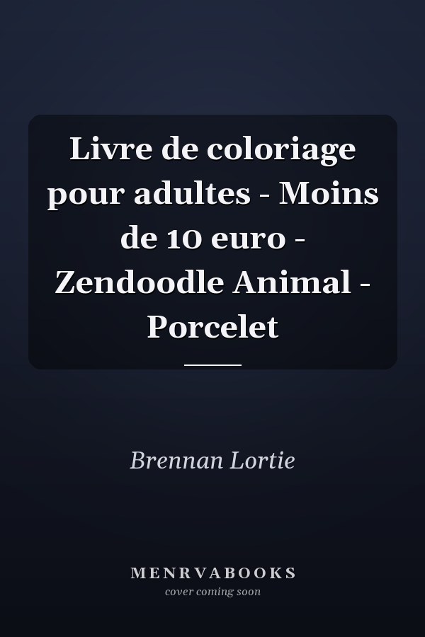 Livre de coloriage pour adultes - Moins de 10 euro - Zendoodle Animal - Porcelet