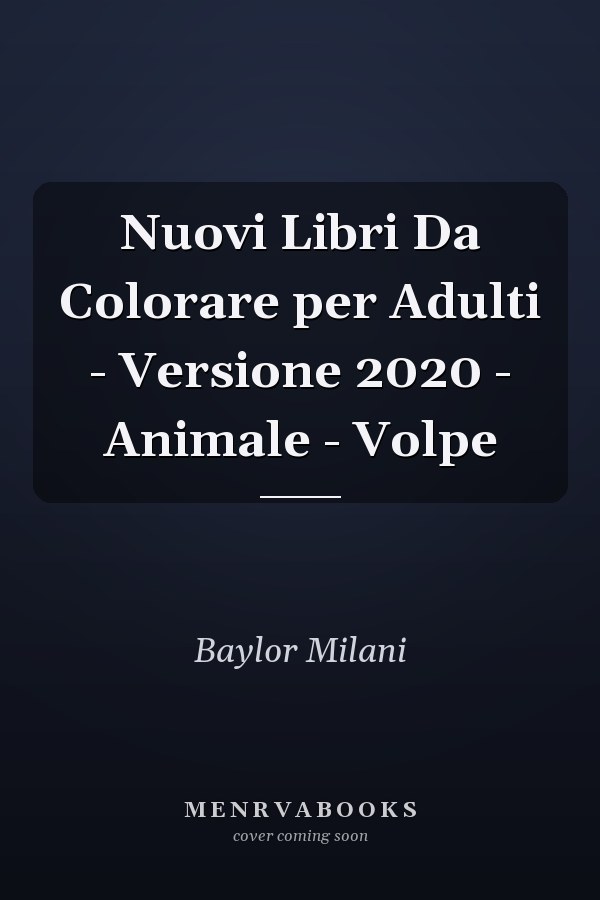 Nuovi Libri Da Colorare per Adulti - Versione 2020 - Animale - Volpe
