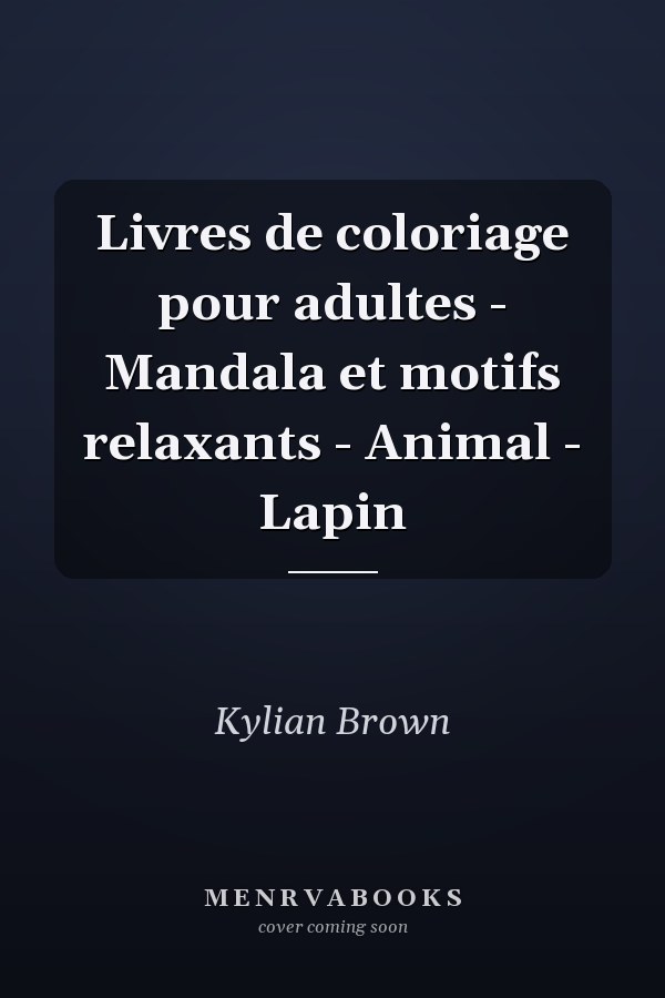 Livres de coloriage pour adultes - Mandala et motifs relaxants - Animal - Lapin