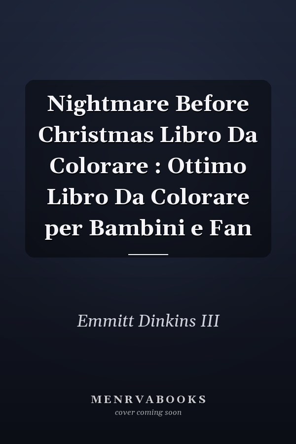 Nightmare Before Christmas Libro Da Colorare : Ottimo Libro Da Colorare per Bambini e Fan