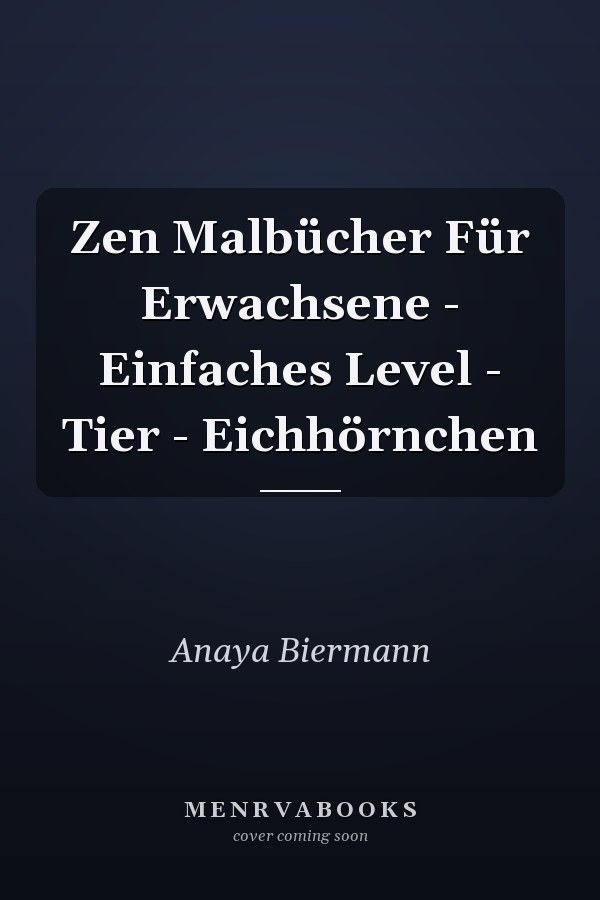 Zen Malbücher Für Erwachsene - Einfaches Level - Tier - Eichhörnchen