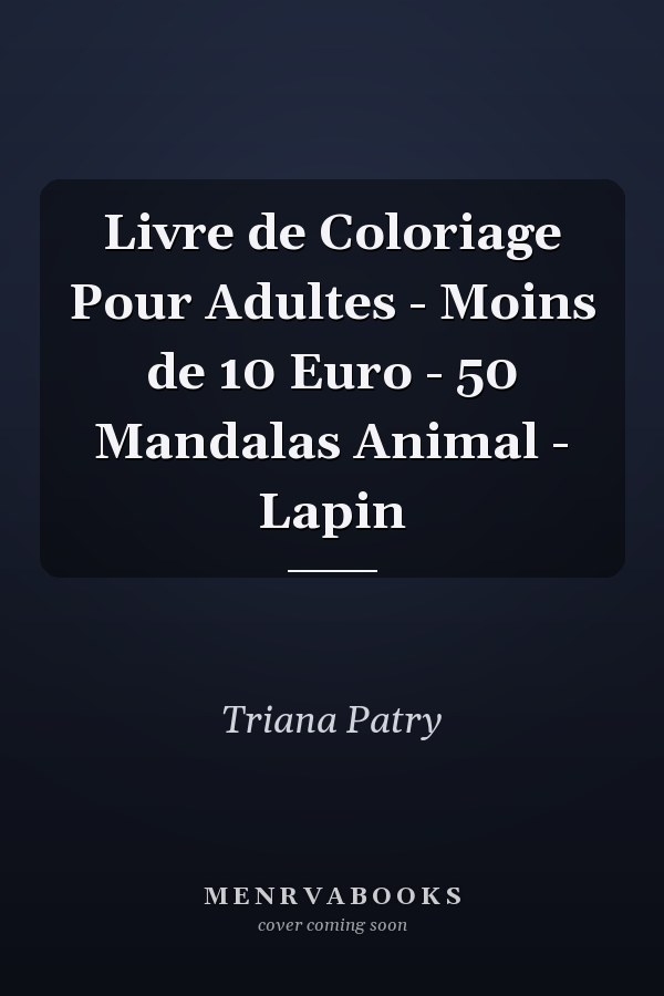 Livre de Coloriage Pour Adultes - Moins de 10 Euro - 50 Mandalas Animal - Lapin