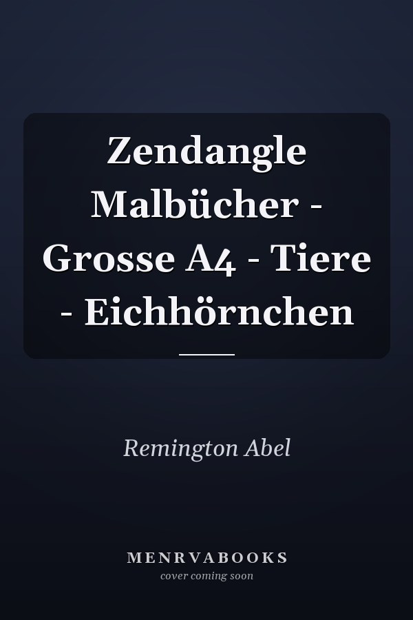 Zendangle Malbücher - Grosse A4 - Tiere - Eichhörnchen