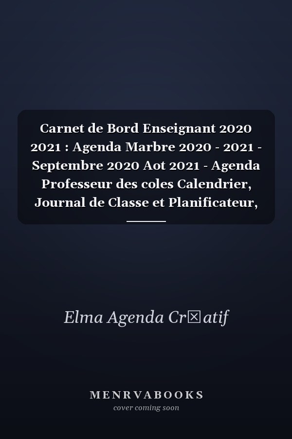 Carnet de Bord Enseignant 2020 2021 : Agenda Marbre 2020 - 2021 - Septembre 2020 Aot 2021 - Agenda Professeur des coles Calendrier, Journal de Classe et Planificateur, Motif Marbre Rose, Orange et Blanc