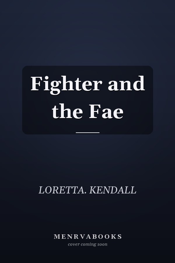 Fighter and the Fae