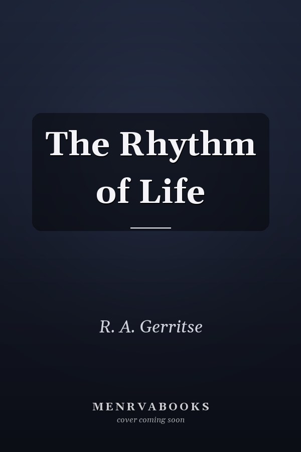 The Rhythm of Life