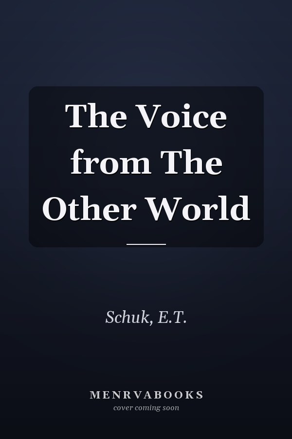 The Voice from The Other World