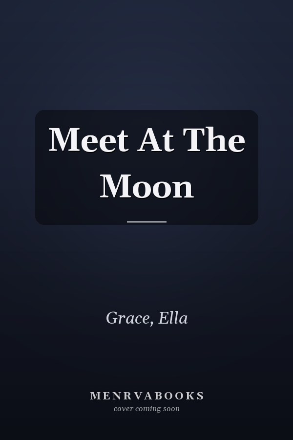 Meet At The Moon