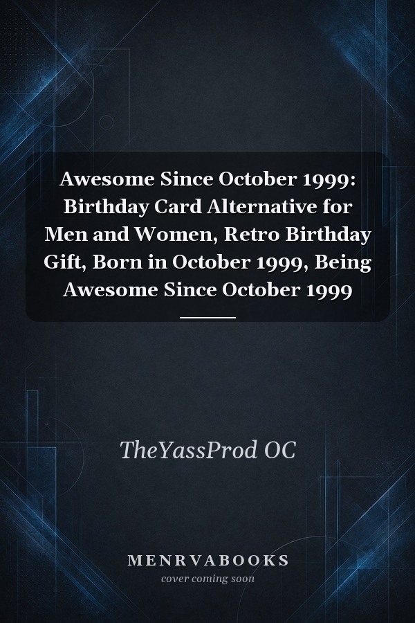 Awesome Since October 1999: Birthday Card Alternative for Men and Women, Retro Birthday Gift, Born in October 1999, Being Awesome Since October 1999