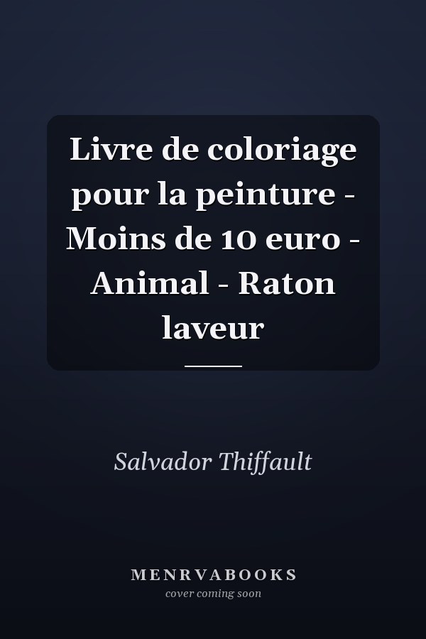 Livre de coloriage pour la peinture - Moins de 10 euro - Animal - Raton laveur