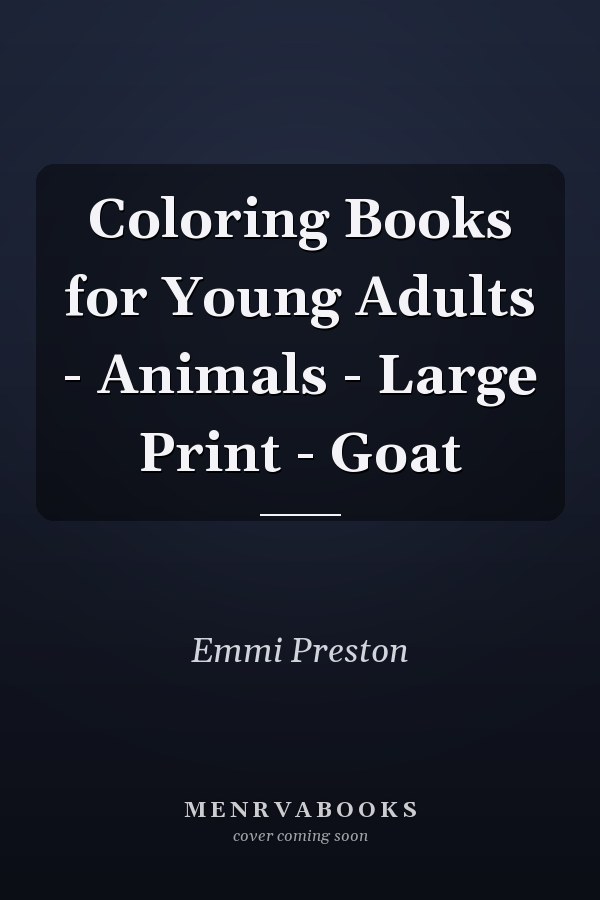 Coloring Books for Young Adults - Animals - Large Print - Goat