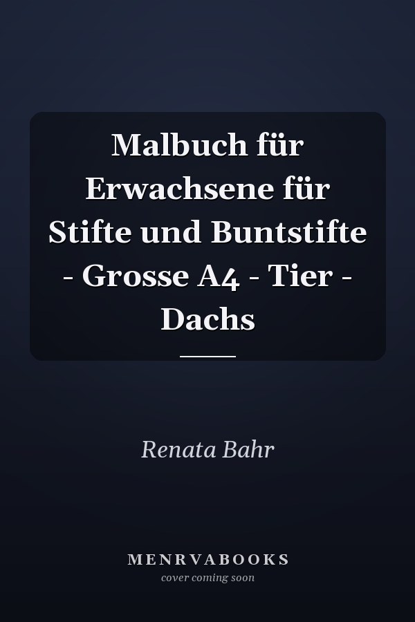Malbuch für Erwachsene für Stifte und Buntstifte - Grosse A4 - Tier - Dachs