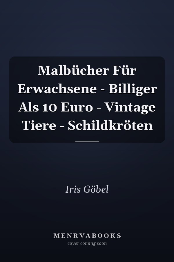 Malbücher Für Erwachsene - Billiger Als 10 Euro - Vintage Tiere - Schildkröten