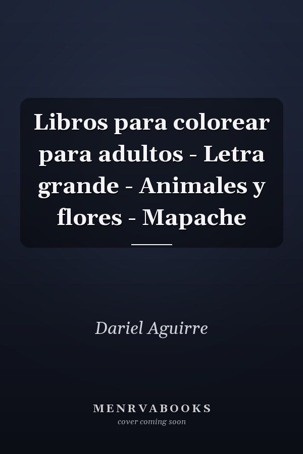 Libros para colorear para adultos - Letra grande - Animales y flores - Mapache