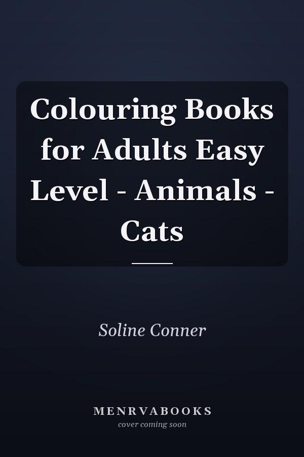 Colouring Books for Adults Easy Level - Animals - Cats