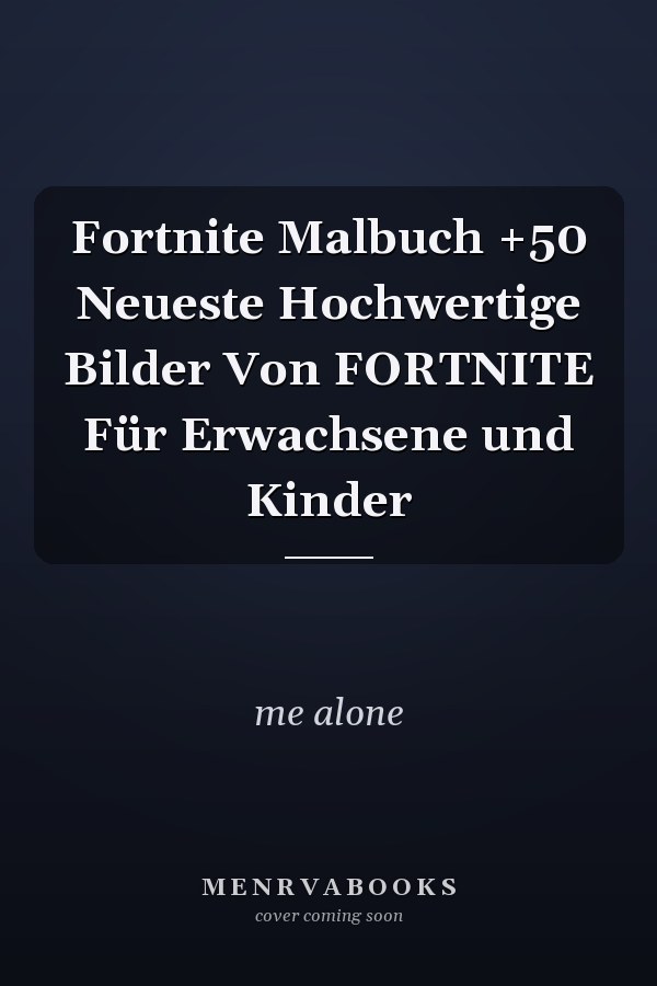 Fortnite Malbuch +50 Neueste Hochwertige Bilder Von FORTNITE Für Erwachsene und Kinder