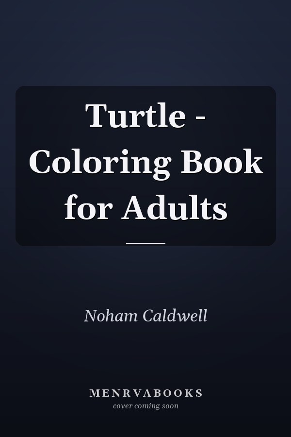 Turtle - Coloring Book for Adults