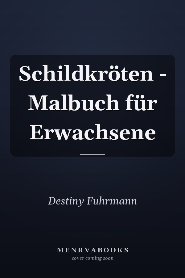 Schildkröten - Malbuch für Erwachsene