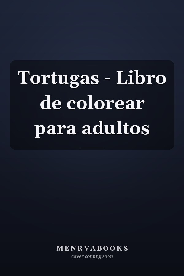 Tortugas - Libro de colorear para adultos
