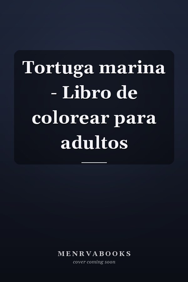 Tortuga marina - Libro de colorear para adultos