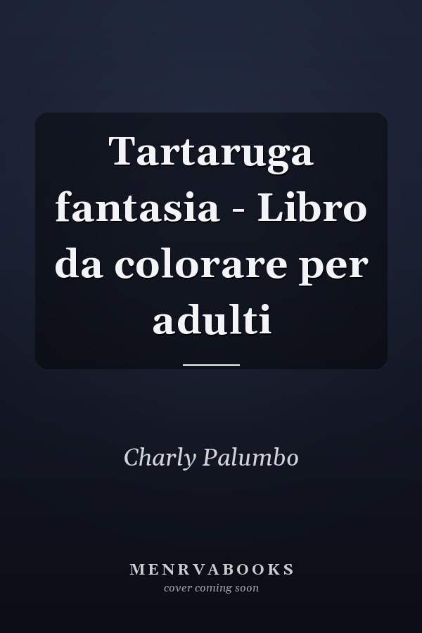 Tartaruga fantasia - Libro da colorare per adulti
