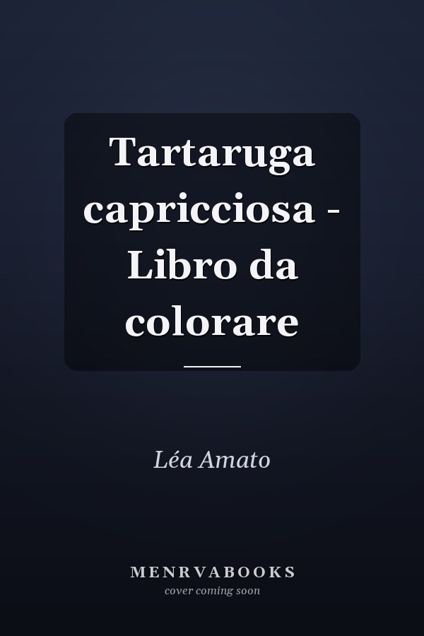 Tartaruga capricciosa - Libro da colorare
