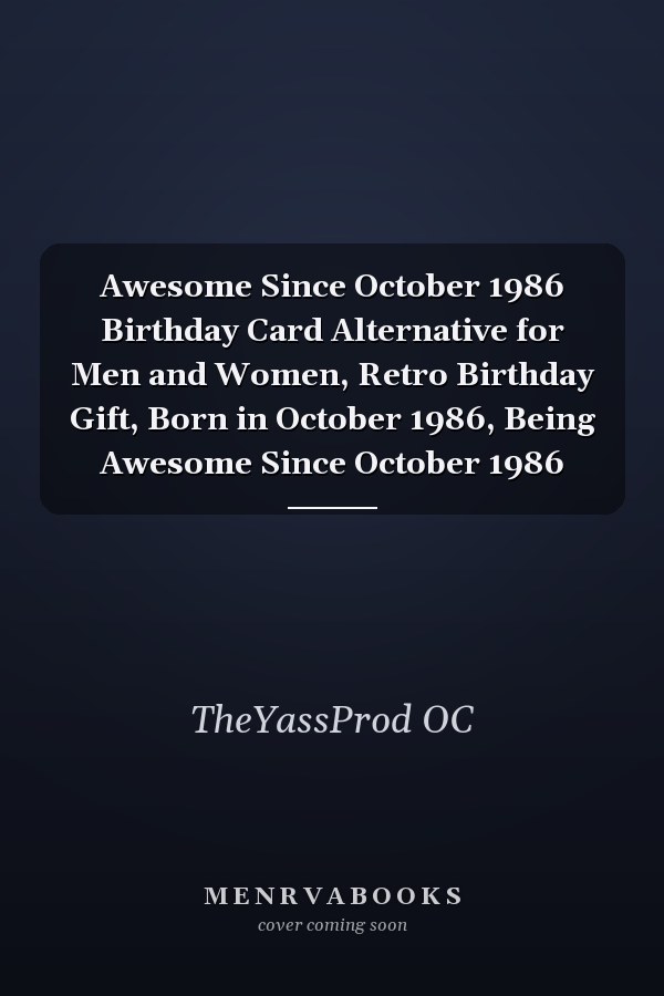 Awesome Since October 1986 Birthday Card Alternative for Men and Women, Retro Birthday Gift, Born in October 1986, Being Awesome Since October 1986
