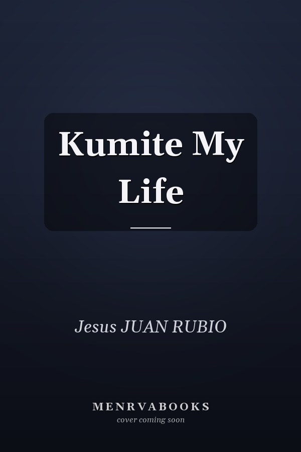 Kumite My Life