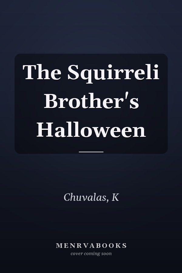 The Squirreli Brother's Halloween