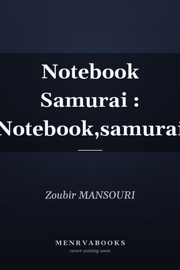 Notebook Samurai : Notebook,samurai