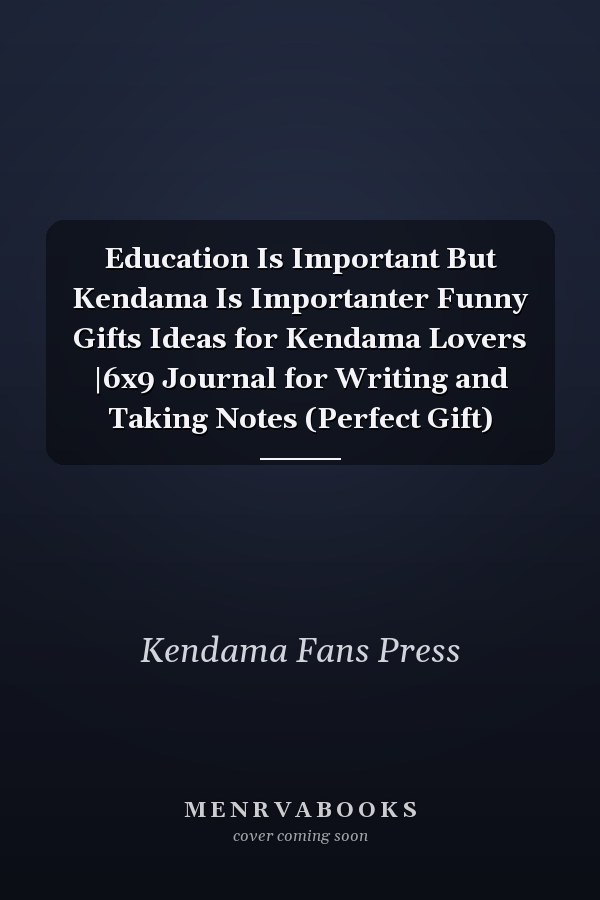 Education Is Important But Kendama Is Importanter Funny Gifts Ideas for Kendama Lovers |6x9 Journal for Writing and Taking Notes (Perfect Gift)