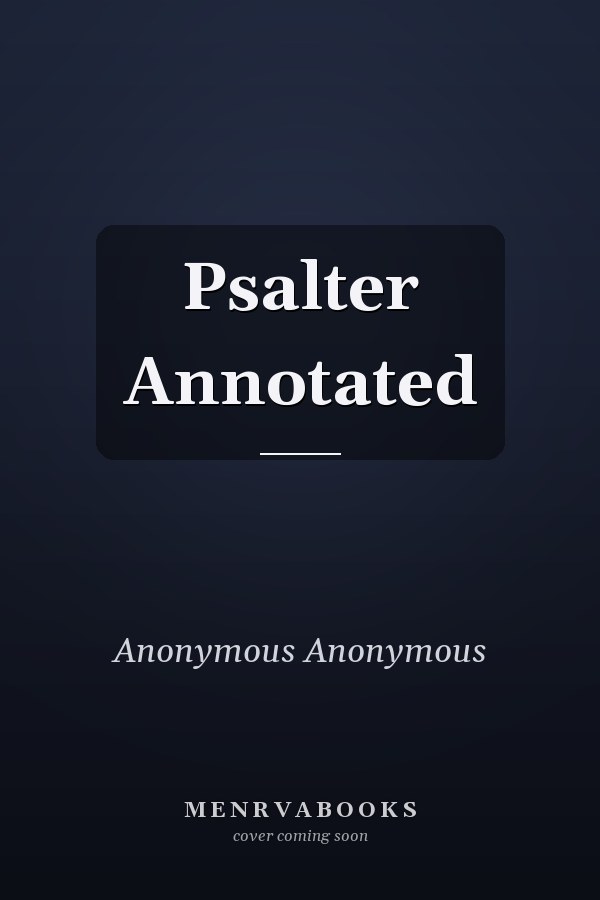 Psalter Annotated