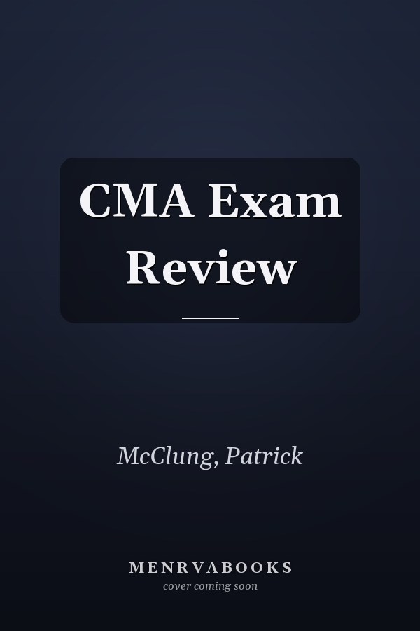 CMA Exam Review