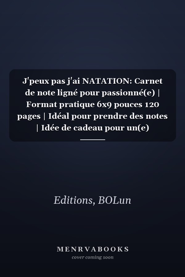 J'peux pas j'ai NATATION: Carnet de note ligné pour passionné(e) | Format pratique 6x9 pouces 120 pages | Idéal pour prendre des notes | Idée de cadeau pour un(e) passionné(e) (French Edition)