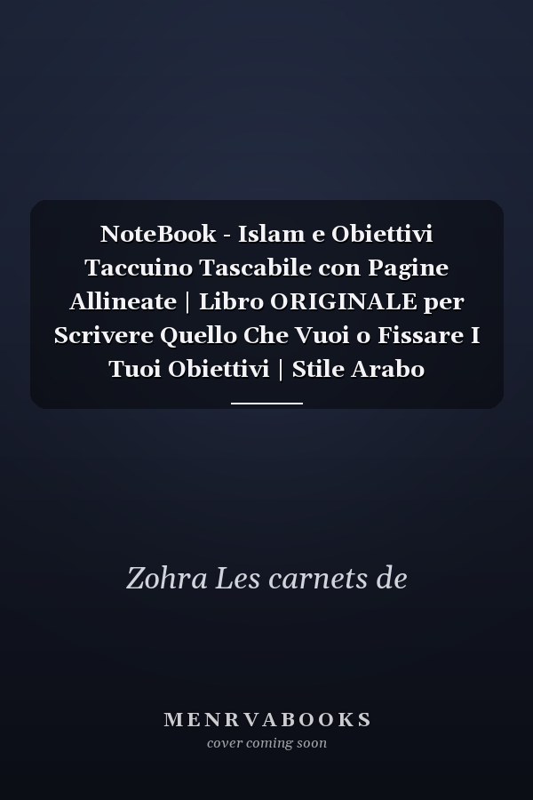 NoteBook - Islam e Obiettivi Taccuino Tascabile con Pagine Allineate | Libro ORIGINALE per Scrivere Quello Che Vuoi o Fissare I Tuoi Obiettivi | Stile Arabo Ottomano | Taccuino | Taccuino | 200 Pagine