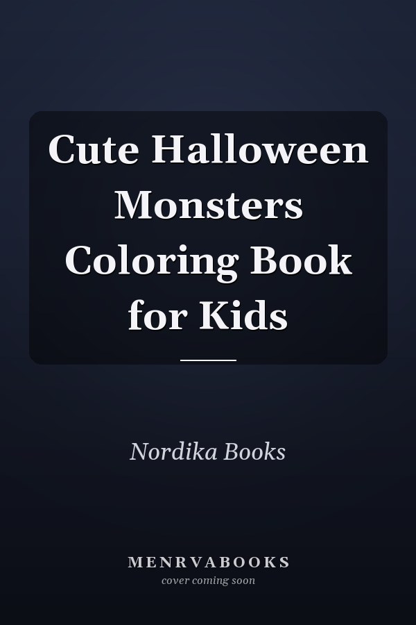 Cute Halloween Monsters Coloring Book for Kids