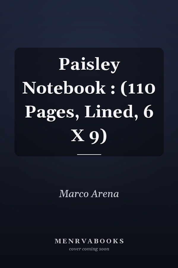 Paisley Notebook : (110 Pages, Lined, 6 X 9)