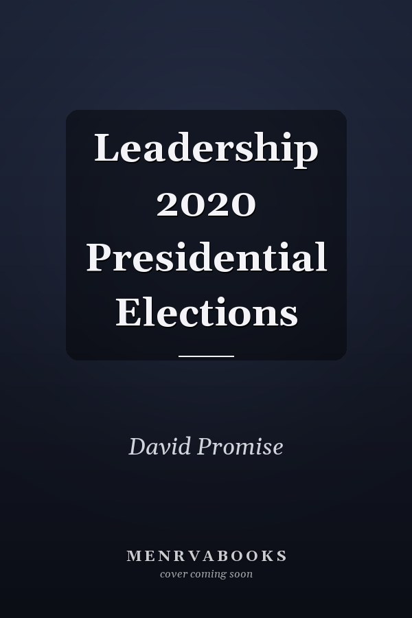 Leadership 2020 Presidential Elections