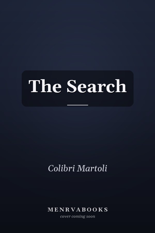 The Search
