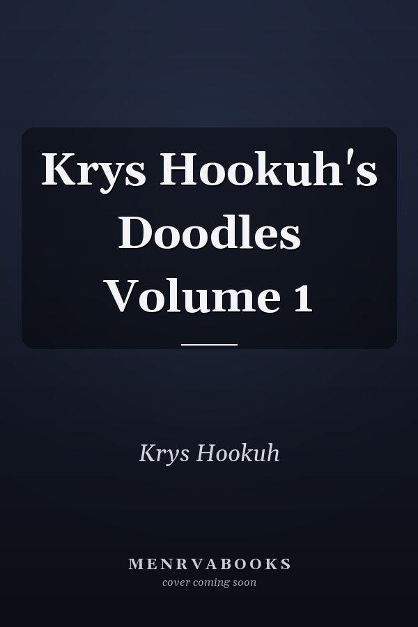 Krys Hookuh's Doodles Volume 1