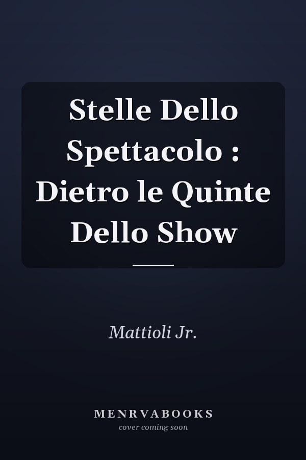 Stelle Dello Spettacolo : Dietro le Quinte Dello Show