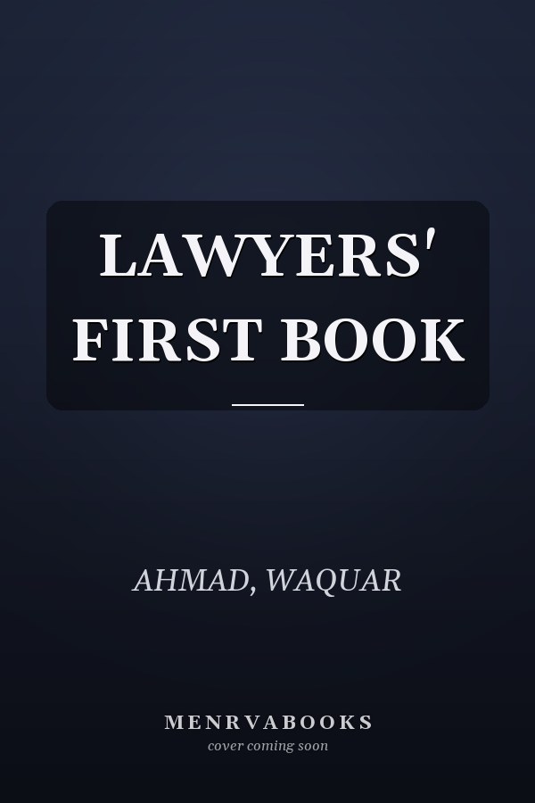 LAWYERS' FIRST BOOK
