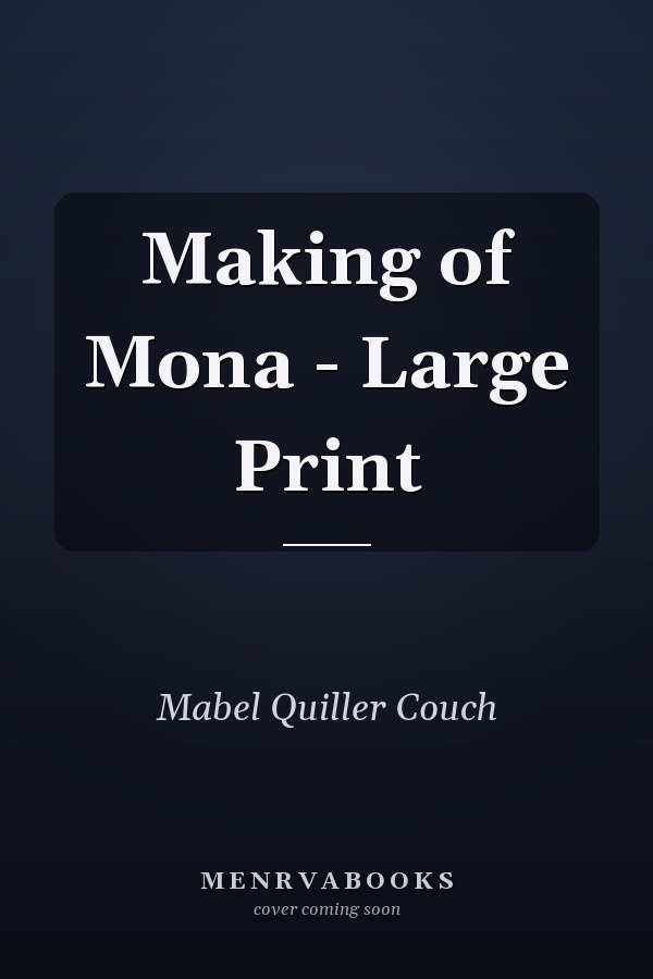 Making of Mona - Large Print
