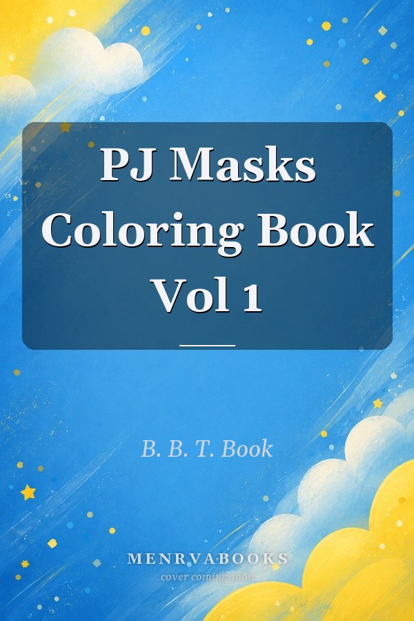 PJ Masks Coloring Book Vol 1
